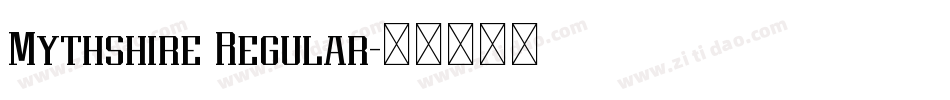 Mythshire Regular字体转换